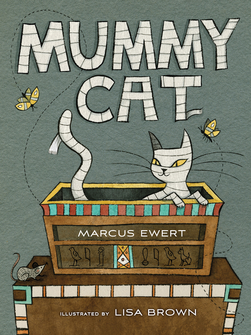 Title details for Mummy Cat by Marcus Ewert - Available